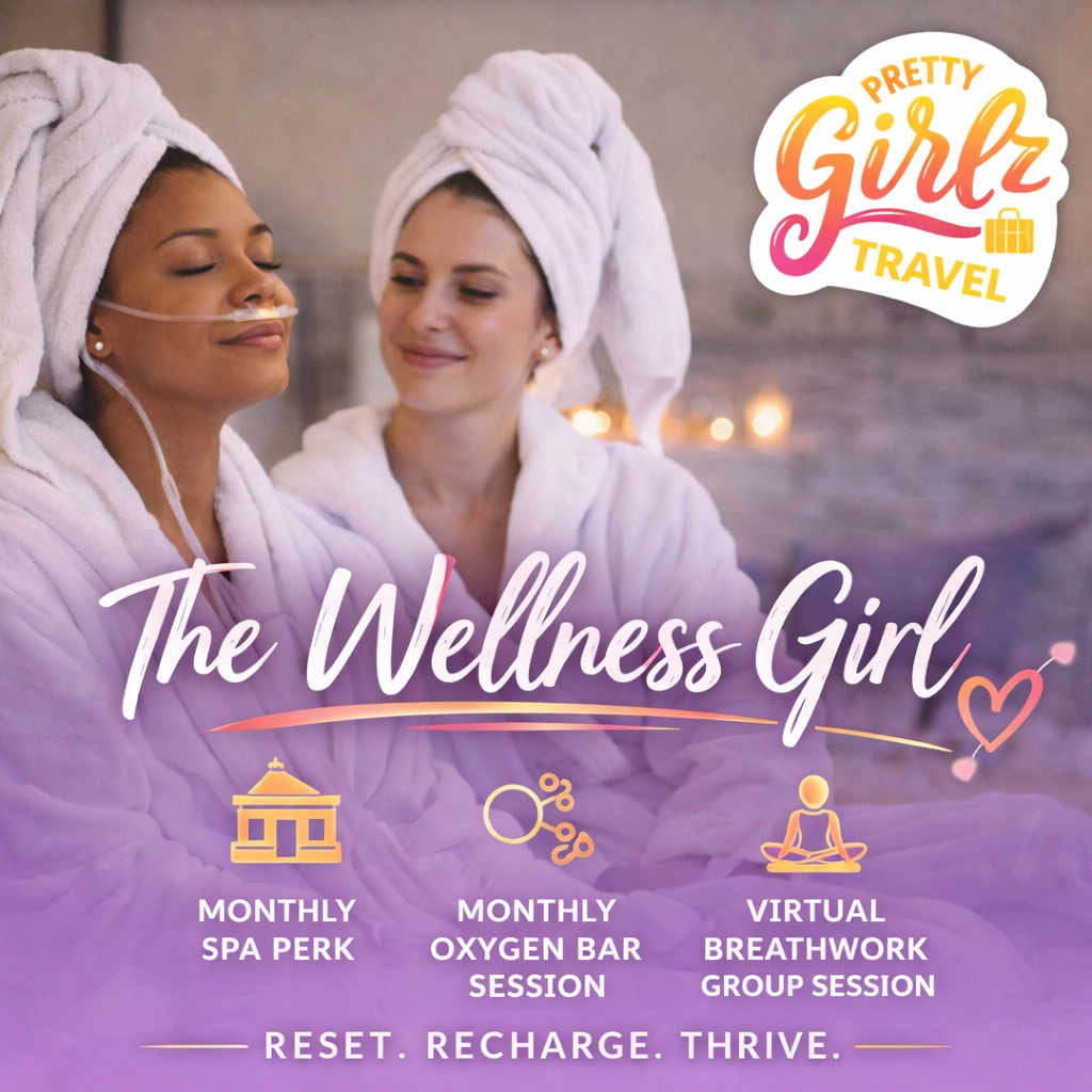 Pretty Girlz Travel Membership - Wellness Girl
