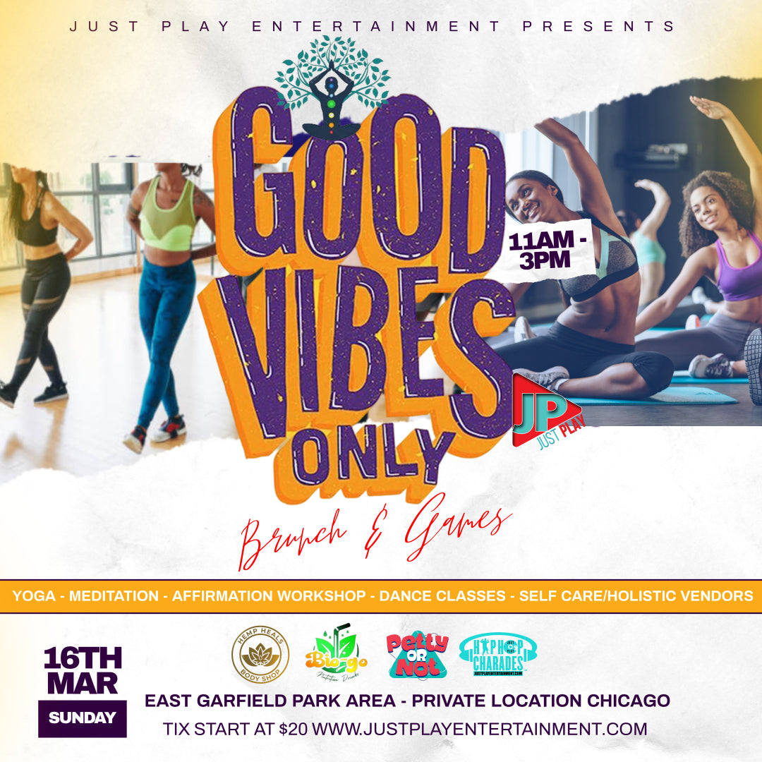 Good Vibes Only Chicago