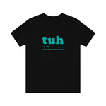Men's Tuh shirt