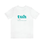 Women's Tuh shirt