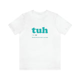 Men's Tuh shirt