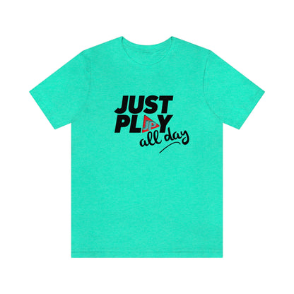 Men’s Just Play All Day Tee